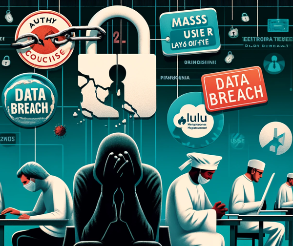 Secret CISO 7/11: Mass layoffs linked to data breaches, Authy's 33.4M user data breach, UK councils' 5000 data breaches, Pennsylvania's healthcare data breach, and UAE's Lulu Hypermarket data breach